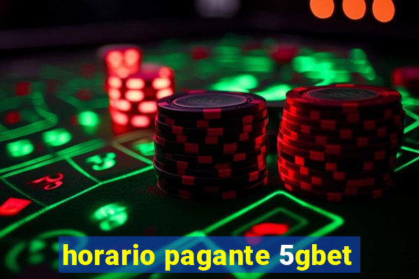 horario pagante 5gbet